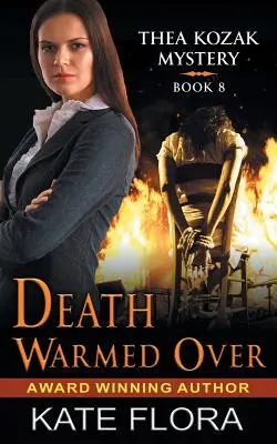 Death Warmed Over (The Thea Kozak Mystery Series, Livre 8) - Death Warmed Over (The Thea Kozak Mystery Series, Book 8)