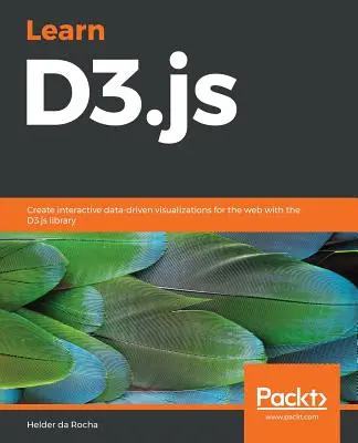 Apprendre D3.js 5 - Learn D3.js 5