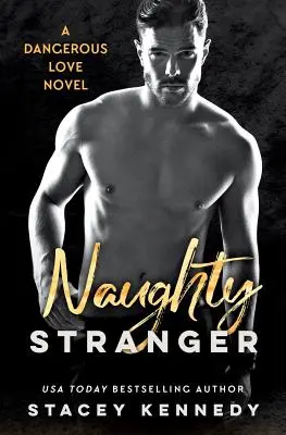 Étranger vilain - Naughty Stranger