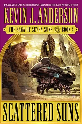 Soleils épars : La Saga des Sept Soleils - Livre 4 - Scattered Suns: The Saga of Seven Suns - Book #4