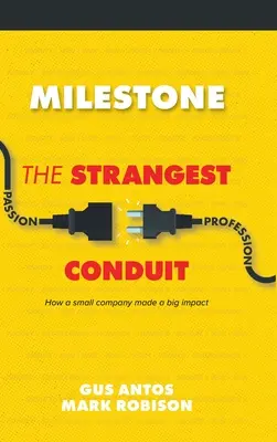 Milestone : Le plus étrange des conduits - Milestone: The Strangest Conduit