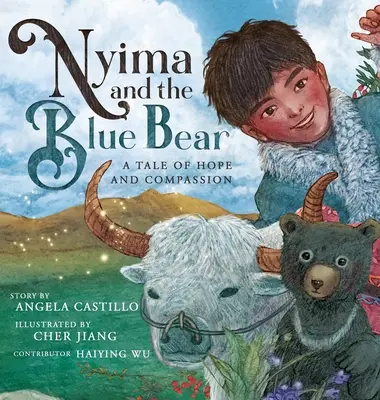 Nyima et l'ours bleu : un conte d'espoir et de compassion - Nyima and the Blue Bear: A Tale of Hope and Compassion