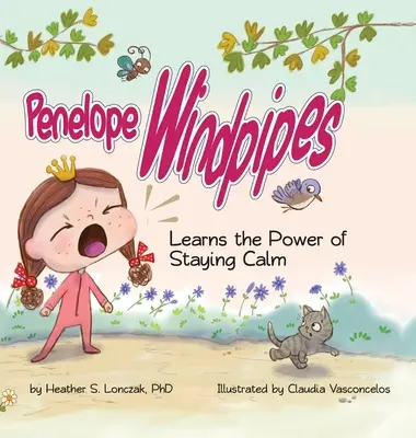 Pénélope Windpipes : Apprend le pouvoir de rester calme - Penelope Windpipes: Learns the Power of Staying Calm