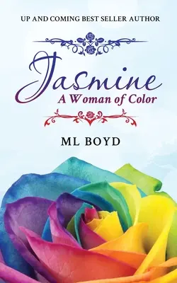 Jasmine : Une femme de couleur - Jasmine: A Woman of Color