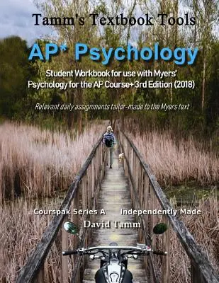 AP* Psychology Student Workbook à utiliser avec Myers' Psychology for the AP Course+ 3rd Edition (2018) : Des exercices quotidiens pertinents adaptés au cours de psychologie de l'AP+ de Myers (2018) - AP* Psychology Student Workbook for use with Myers' Psychology for the AP Course+ 3rd Edition (2018): Relevant daily assignments tailor-made to the My