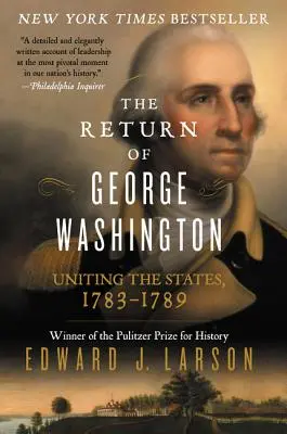 Le retour de George Washington - The Return of George Washington