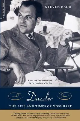 Dazzler : La vie et l'époque de Moss Hart - Dazzler: The Life and Times of Moss Hart