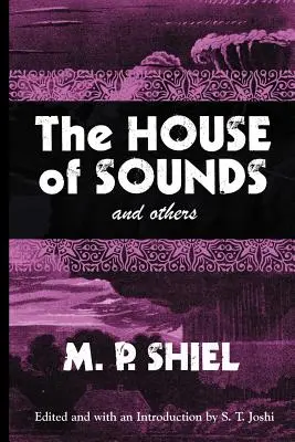 La maison des sons et autres (Lovecraft's Library) - The House of Sounds and Others (Lovecraft's Library)