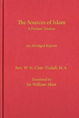 Les sources de l'islam - The Sources of Islam