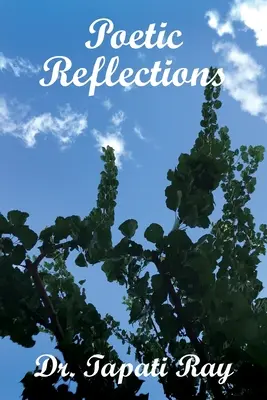 Réflexions poétiques - Poetic Reflections