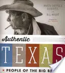 Le Texas authentique : Les habitants du Big Bend - Authentic Texas: People of the Big Bend