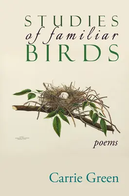 Études d'oiseaux familiers : Poèmes - Studies of Familiar Birds: Poems