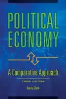 L'économie politique : Une approche comparative - Political Economy: A Comparative Approach