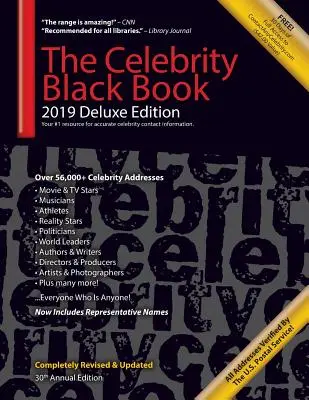 Le Celebrity Black Book 2019 (édition de luxe) : Plus de 56 000+ adresses de célébrités vérifiées pour les autographes et les souvenirs, les collectes de fonds à but non lucratif, les célébrités... - The Celebrity Black Book 2019 (Deluxe Edition): Over 56,000+ Verified Celebrity Addresses for Autographs & Memorabilia, Nonprofit Fundraising, Celebri