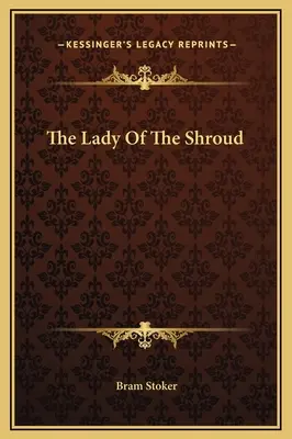 La Dame du Suaire - The Lady Of The Shroud