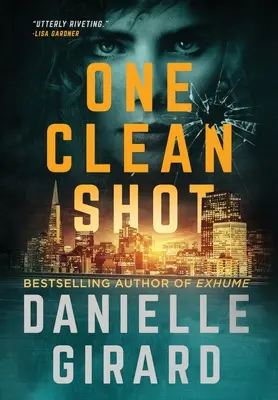 One Clean Shot : Rookie Club Book 2 - One Clean Shot: Rookie Club Book 2