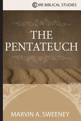 Le Pentateuque - The Pentateuch