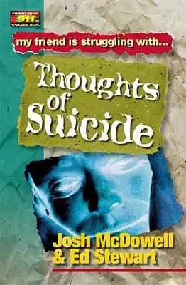 Les pensées du suicide - Thoughts of Suicide