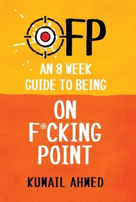 Ofp : Un guide de 8 semaines pour être à la hauteur de la situation - Ofp: An 8 Week Guide to Being On F*cking Point