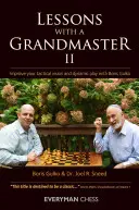 Leçons d'un grand maître, 2 - Lessons with a Grandmaster, 2