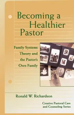 Devenir un pasteur en meilleure santé - Becoming a Healthier Pastor