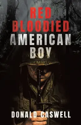 Garçon américain au sang rouge - Red Bloodied American Boy