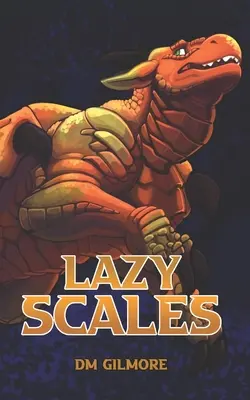 Écailles paresseuses - Lazy Scales