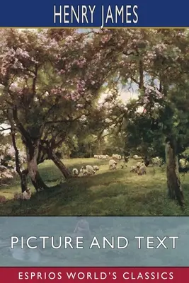 Image et texte (Esprios Classics) - Picture and Text (Esprios Classics)