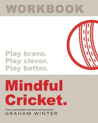 Mindful Cricket : Cahier d'exercices - Mindful Cricket: Workbook