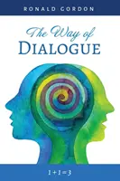 La voie du dialogue - The Way of Dialogue