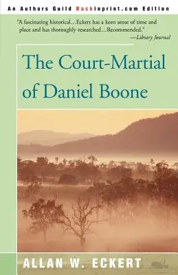 La cour martiale de Daniel Boone - The Court-Martial of Daniel Boone