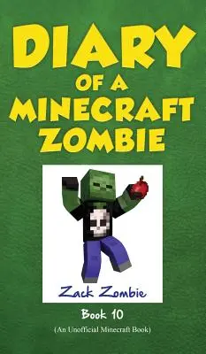 Journal d'un zombie Minecraft, tome 10 : Une pomme pourrie - Diary of a Minecraft Zombie Book 10: One Bad Apple