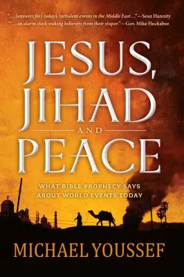 Jésus, le djihad et la paix - Jesus, Jihad, and Peace