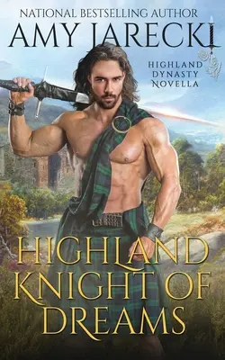 Le Chevalier des Rêves - Highland Knight of Dreams