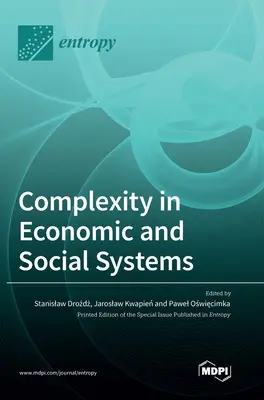 Complexité des systèmes économiques et sociaux - Complexity in Economic and Social Systems