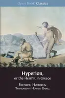 Hypérion, ou l'ermite en Grèce - Hyperion, or the Hermit in Greece