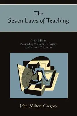 Les sept lois de l'enseignement - The Seven Laws of Teaching