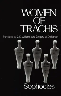 Les femmes de Trachis - Women of Trachis