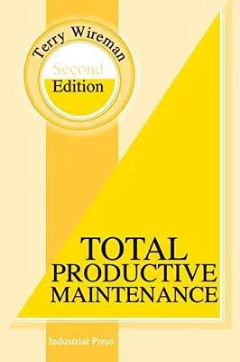 La maintenance productive totale - Total Productive Maintenance