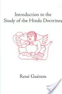 Introduction à l'étude des doctrines hindoues - Introduction to the Study of the Hindu Doctrines