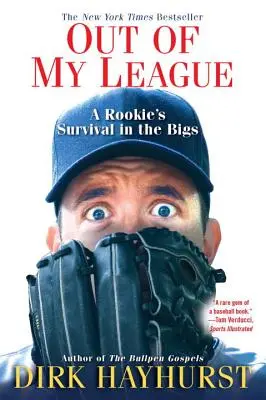 Out of My League : La survie d'un débutant dans les grandes ligues - Out of My League: A Rookie's Survival in the Bigs