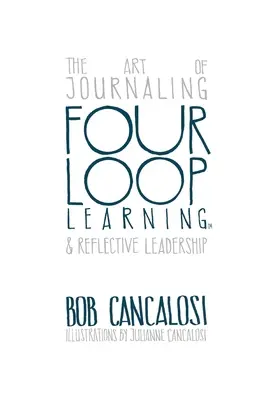 L'art du journal et du leadership réfléchi - The Art of Journaling and Reflective Leadership