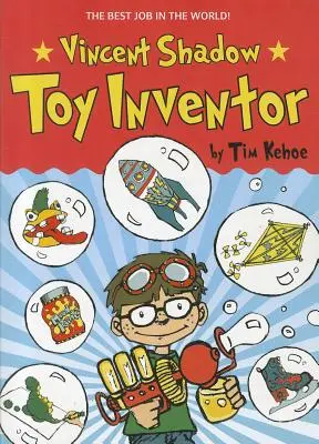 Vincent Shadow : Inventeur de jouets - Vincent Shadow: Toy Inventor