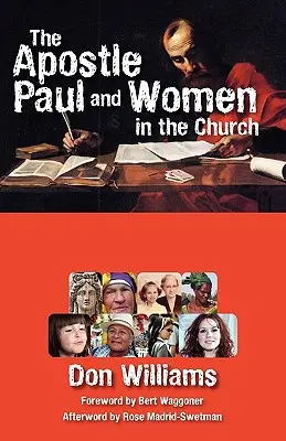 L'apôtre Paul et les femmes dans l'Église - The Apostle Paul and Women in the Church