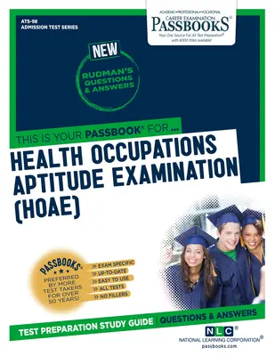 Examen d'aptitude aux professions de la santé (Hoae), 98 - Health Occupations Aptitude Examination (Hoae), 98