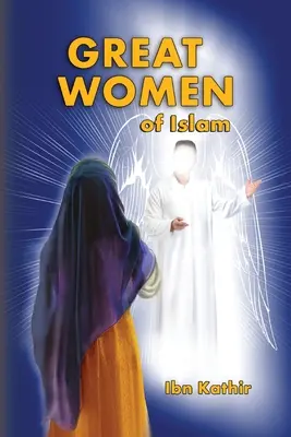 Les grandes femmes de l'islam - Great Women of Islam