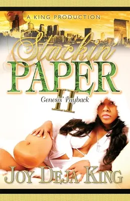 Stackin' Paper Part 2 : Genesis's Payback - Stackin' Paper Part 2 Genesis's Payback