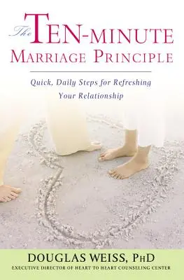 Le principe du mariage en dix minutes - The Ten-Minute Marriage Principle