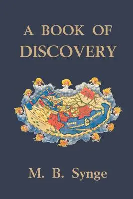 Un livre de découvertes (Classiques d'hier) - A Book of Discovery (Yesterday's Classics)