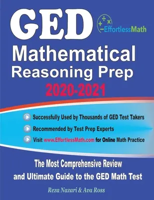 GED Mathematical Reasoning Prep 2020-2021 : L'examen le plus complet et le guide ultime pour le test de mathématiques GED - GED Mathematical Reasoning Prep 2020-2021: The Most Comprehensive Review and Ultimate Guide to the GED Math Test